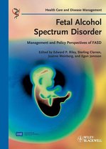 Health Care and Disease Management - Fetal Alcohol Spectrum Disorder