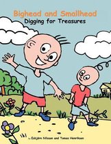 Bighead and Smallhead Digging for Treasures