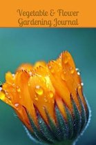 Vegetable & Flower Gardening Journal