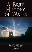 Brief History of Wales