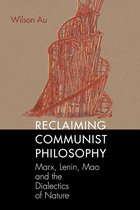 Marxist, Socialist, and Communist Studies in Education - Reclaiming Communist Philosophy