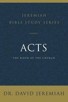 Jeremiah Bible Study Series - Acts
