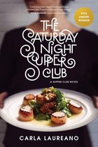 The Saturday Night Supper Club - The Saturday Night Supper Club