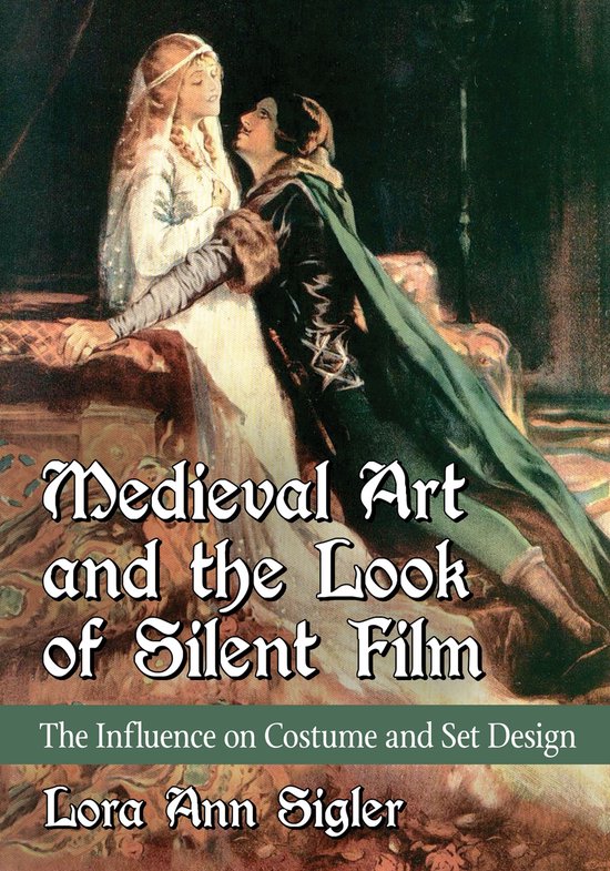 Medieval Art and the Look of Silent Film - cover