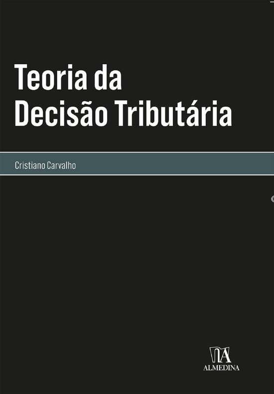 Monografias - Teoria da Decisão Tributária - cover