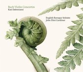 English Baroque Soloists John Eliot - Bach Violin Concertos - Kati Debret (CD)
