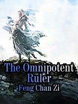 Volume 3 3 - The Omnipotent Ruler