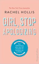 Girl, Stop Apologizing