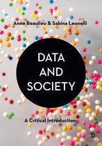 Data and Society: A Critical Introduction