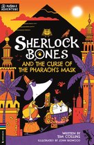 Adventures of Sherlock Bones- Sherlock Bones and the Curse of the Pharaoh’s Mask