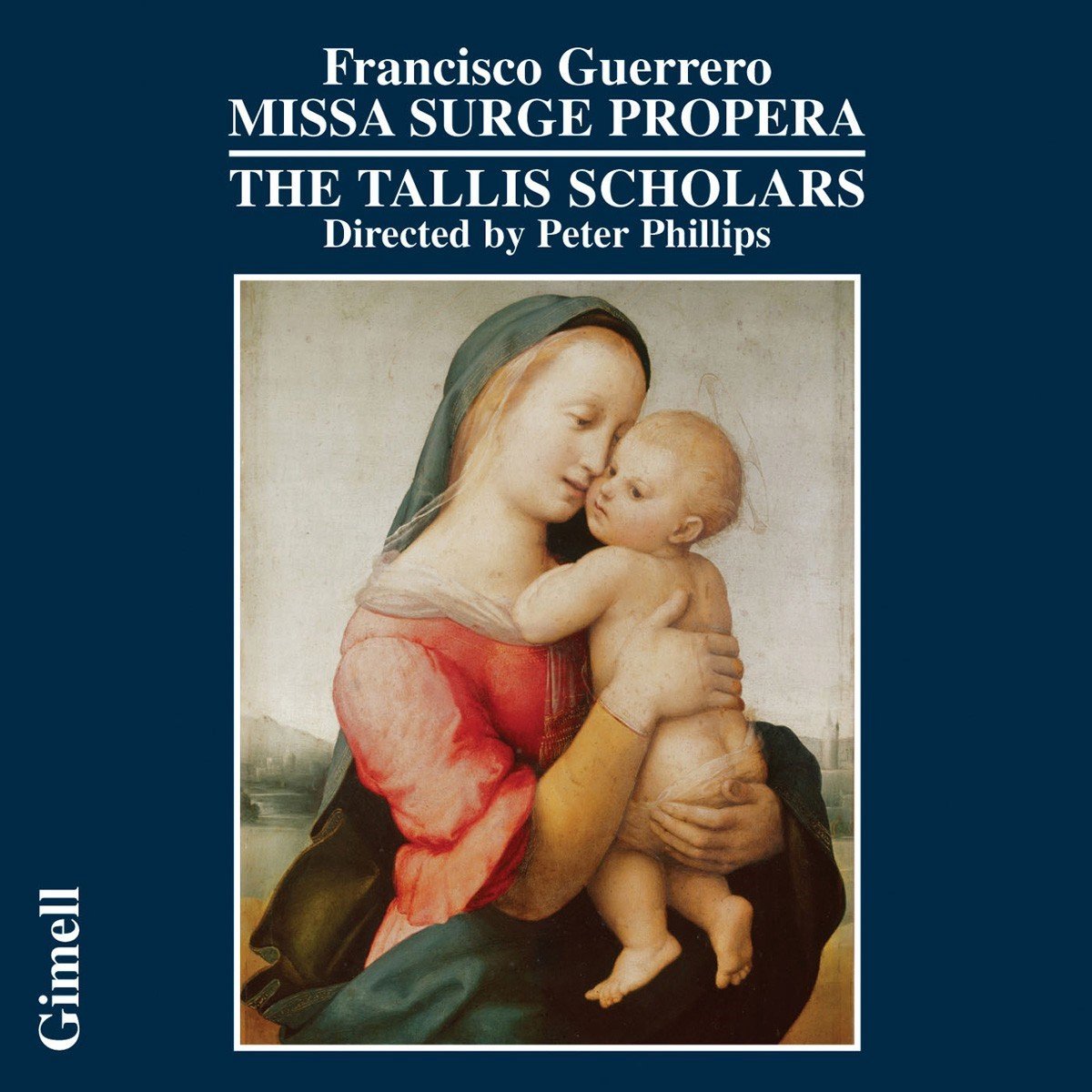 The Tallis Scholars, Peter Phillips - Missa Surge Propera (CD)