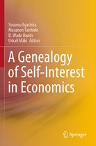 A Genealogy of Self Interest in Economics