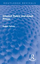Routledge Revivals- Interest Rates and Asset Prices