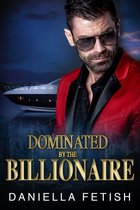 Dominated By The Billionaire