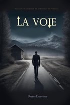 La Voie: Thriller de Suspense et d'Horreur en Français