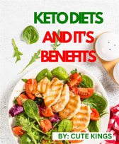 Keto diets and it's benefits