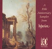 Hyperion - A Tenth Anniversary Sampler From Hyperion
