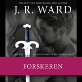 The Black Dagger Brotherhood #35: Forskeren