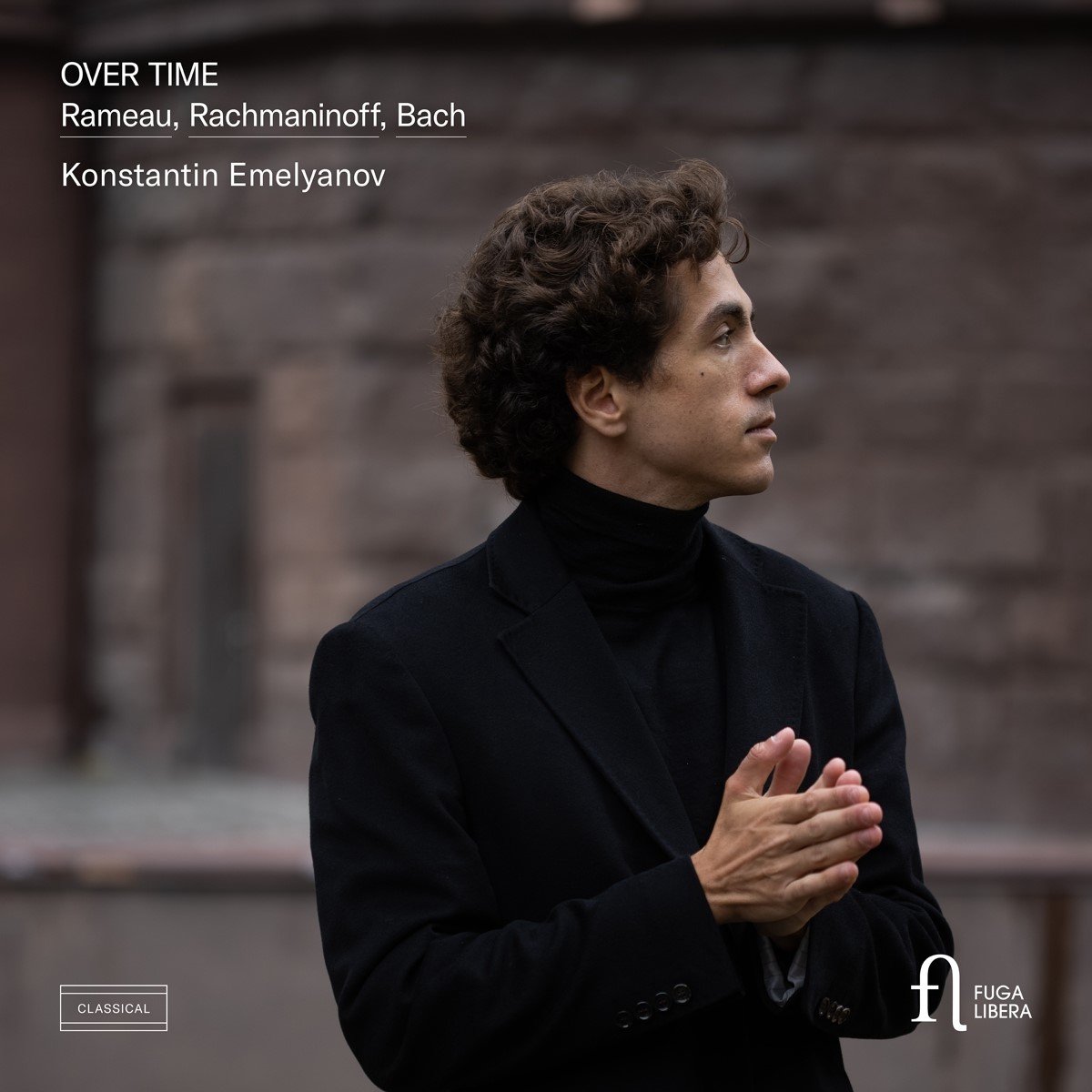 Konstantin Emelyanov - Over Time: Rameau, Rachmaninoff & Bach (CD)