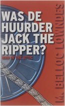Was de huurder Jack the Ripper? - M. Belloc Lowndes
