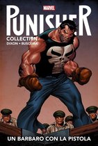 Punisher Collection 7 - Punisher. Un barbaro con la pistola