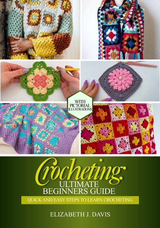 Crocheting: Ultimate Beginners Guide - cover