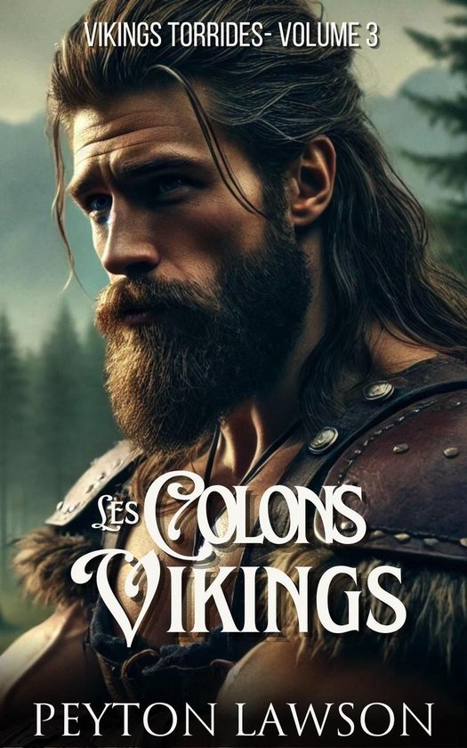 Vikings torrides 3 - Les colons Vikings