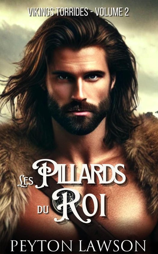 Vikings torrides 2 - Les pillards du roi