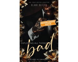 Omslag van Blood Money Billionaire 5 - Exploring All Things Bad, Boek 5 van een complete serie, een miljardair-maffia-romance