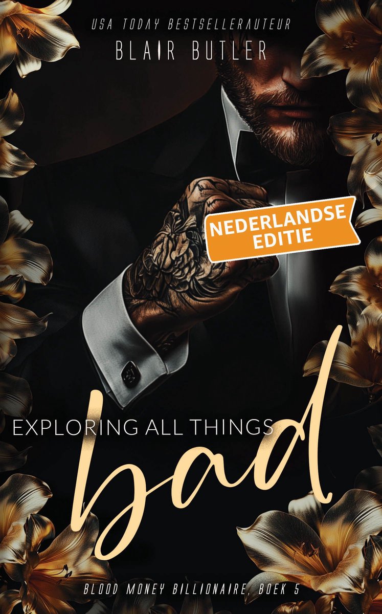 Omslag van Blood Money Billionaire 5 - Exploring All Things Bad, Boek 5 van een complete serie, een miljardair-maffia-romance