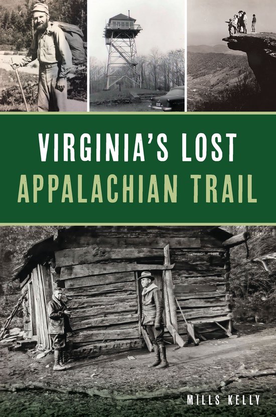 History & Guide - Virginia's Lost Appalachian Trail - cover