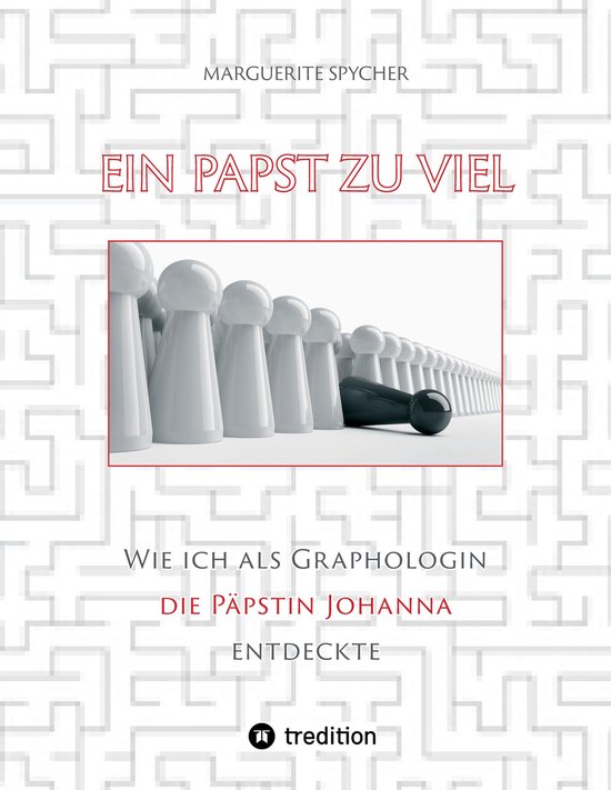 Ein Papst zu viel - Zeitzeugen und Spuren aus 12 Jahrhundert ... - cover