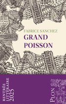 Grand Poisson - Rentrée Littéraire 2025