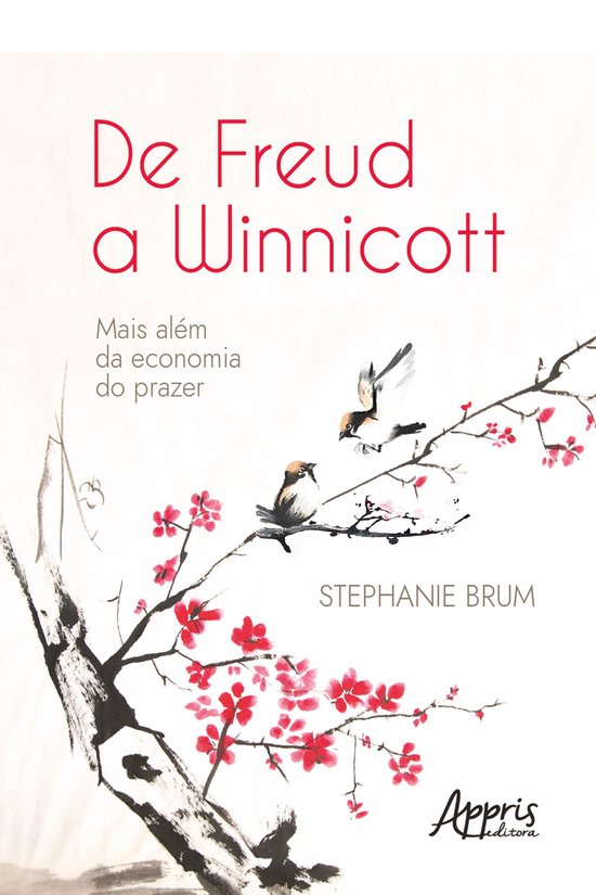 De Freud a Winnicott: Mais Além da Economia do Prazer - cover