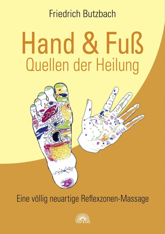 Hand & Fuß – Quellen der Heilung. Eine völlig neuartige  ... - cover