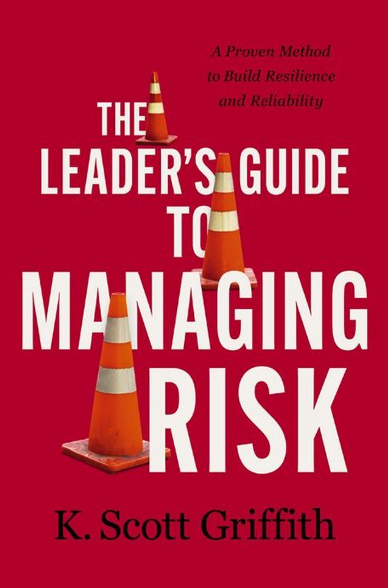 The Leader's Guide to Managing Risk - cover