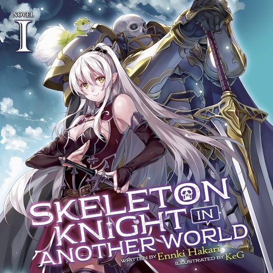 Skeleton Knight in Another World (Light Novel) Vol. 1 - cover