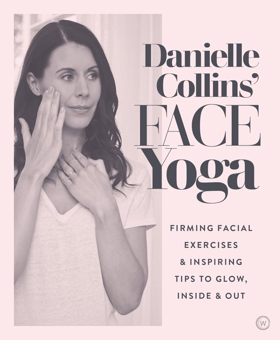 Danielle Collins' Face Yoga - cover