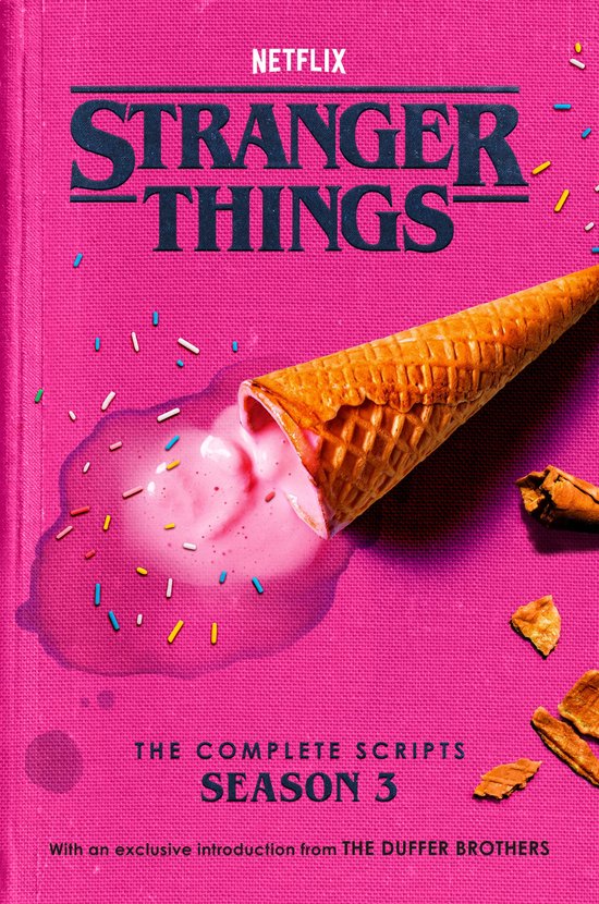 Stranger Things - Stranger Things: The Complete Scripts, Sea ... - cover