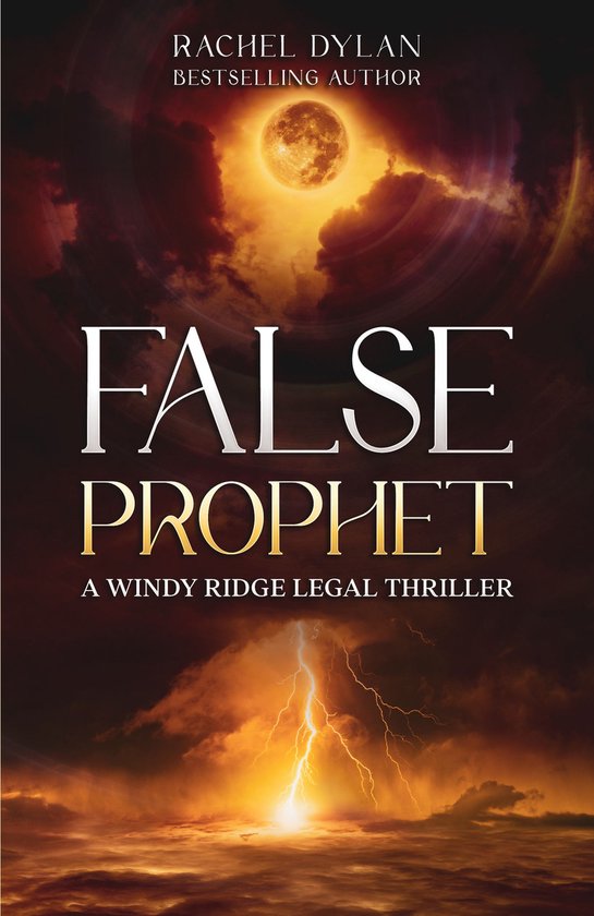 A Windy Ridge Legal Thriller 4 - False Prophet - cover
