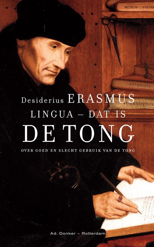 Kleine Erasmus - Lingua - dat is De tong