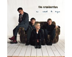 The Cranberries - No Need To Argue (LP) (30th Anniversary Edition)
