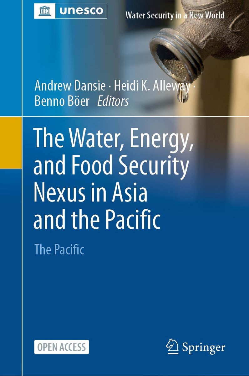 Water Security In A New World-the Water, Energy, And Food Security Nexus In Asia And The Pacific van