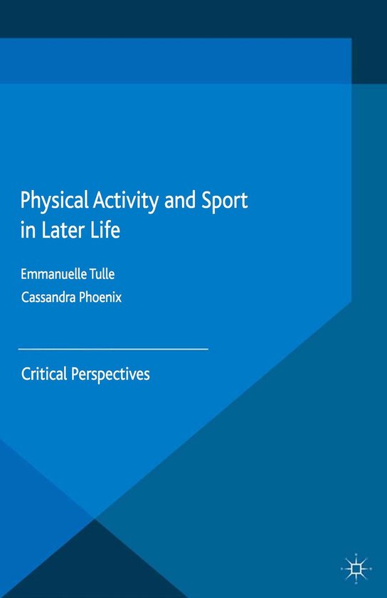 Physical Activity and Sport in Later Life - cover