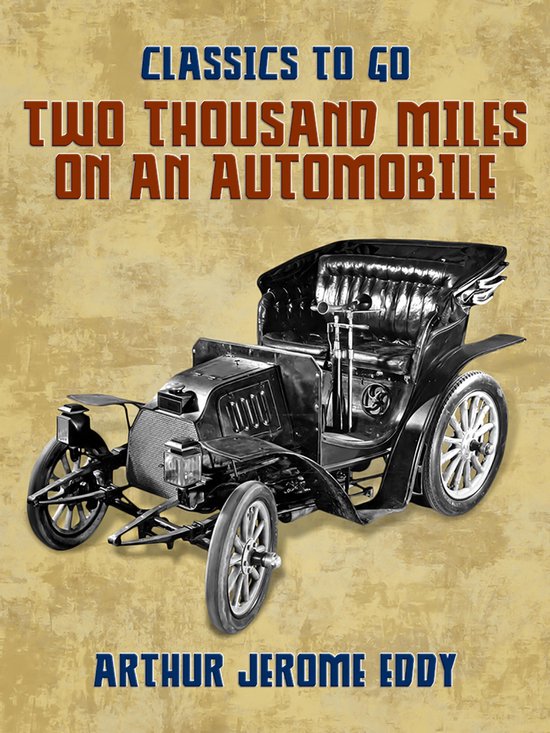 Classics To Go - Two Thousand Miles on an Automobile - cover