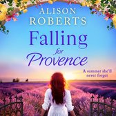 Boekomslag met tekst 'Alison Roberts Falling for Provence'. Een vrouw met lang rood haar kijkt naar een lavendelveld bij zonsondergang.