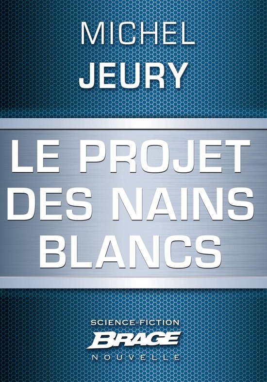 Le Projet des nains blancs
