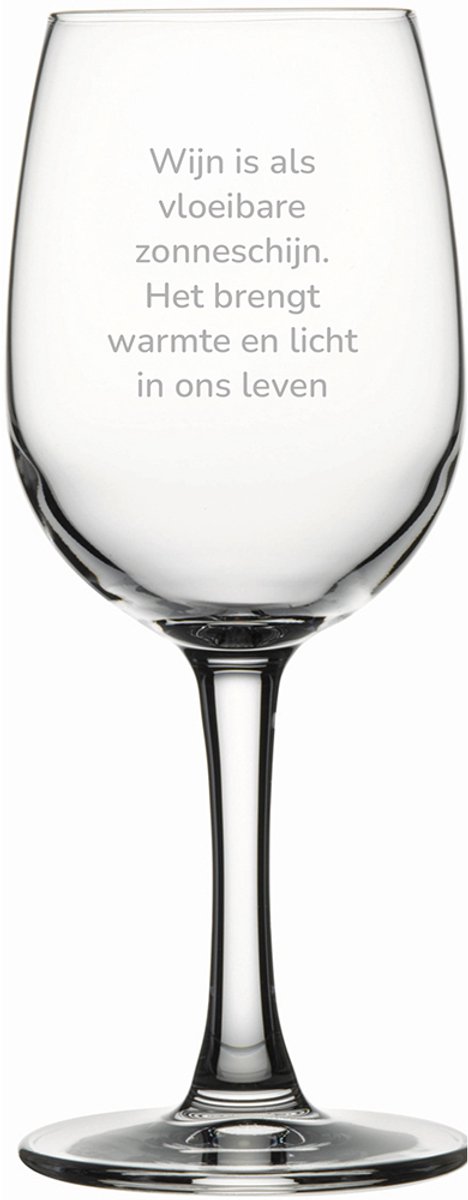 Gegraveerde witte wijnglas 26cl Wijn is als vloeibare zonneschijn