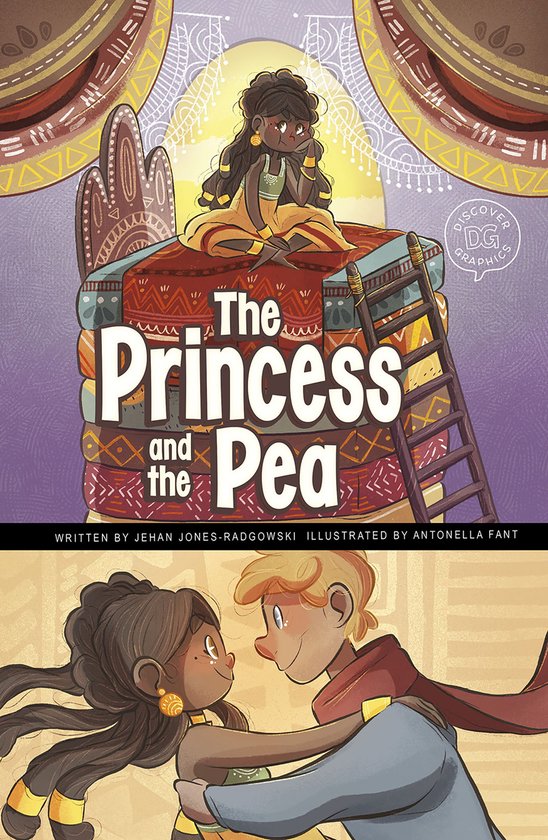 Discover Graphics: Fairy Tales - The Princess and the Pea