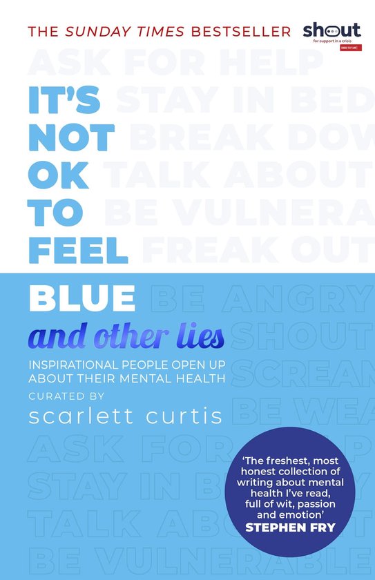 And Other Lies - It's Not OK to Feel Blue (and other lies) - cover